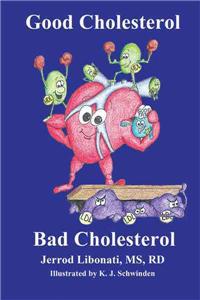Good Cholesterol Bad Cholesterol
