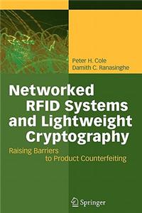 Networked RFID Systems and Lightweight Cryptography