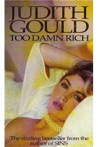 Too Damn Rich