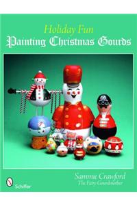 Holiday Fun: Painting Christmas Gourds