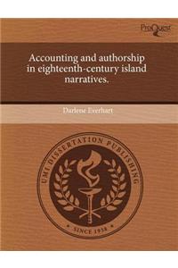 Accounting and Authorship in Eighteenth-Century Island Narratives.
