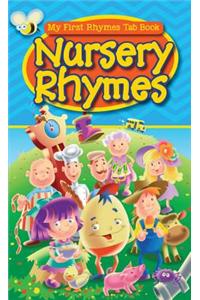 Nursery Rhymes: My First Rhymes Tab Book