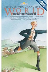 Ten Boys Who Changed the World