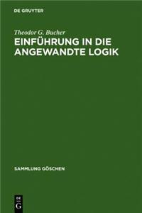 Einfuhrung in Die Angewandte Logik