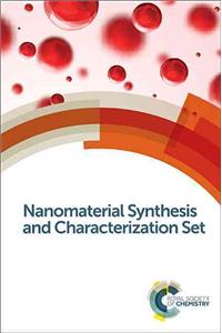 Nanomaterial Synthesis and Characterization Set: Rsc