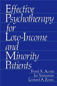Effective Psychotherapy for Low-income and Minority Patients