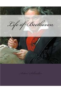 Life of Beethoven: Beethoven's Life