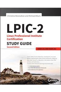 Lpic-2: Linux Professional Institute Certification Study Guide: Exam 201 and Exam 202