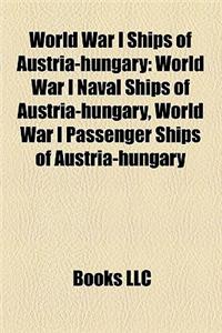 World War I Ships of Austria–Hungary