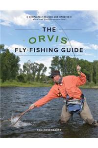 The Orvis Fly-Fishing Guide, Revised