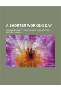 A Shorter Working Day