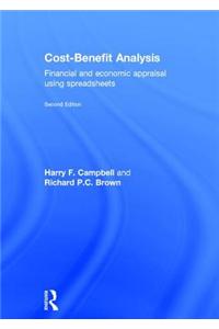 Cost-Benefit Analysis: Financial and Economic Appraisal Using Spreadsheets
