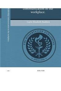 Intergenerational Leadership Communication in the Workplace.