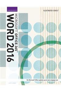 Illustrated Microsoft Office 365 & Word 2016: Comprehensive, Loose-Leaf Version