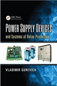 Power Supply Devices and Systems of Relay Protection