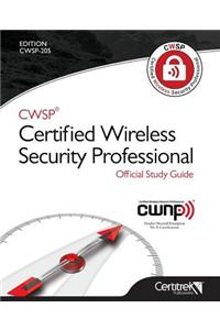 Cwsp (R)Certified Wireless Security Professional Official Study Guide