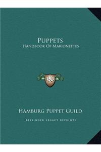 Puppets: Handbook of Marionettes