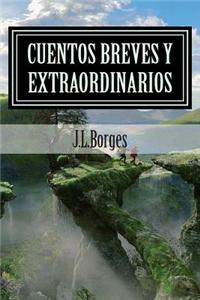 Cuentos Breves y Extraordinarios