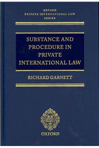 Substance and Procedure in Private International Law