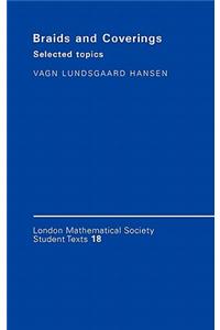 Braids and Coverings: Selected Topics