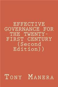 Effective Governance for the Twenty-First Century (Second Edition))