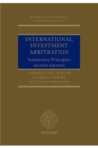 International Investment Arbitration: Substantive Principles