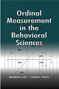 Ordinal Measurement in the Behavioral Sciences