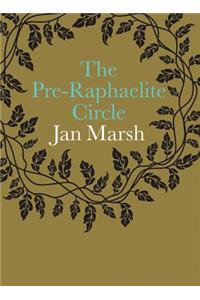 The Pre-Raphaelite Circle