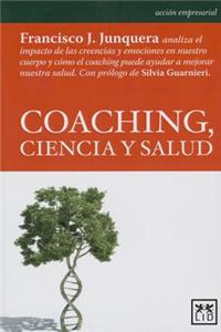 Coaching, Ciencia y Salud
