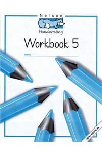 Nelson Handwriting Workbook 5