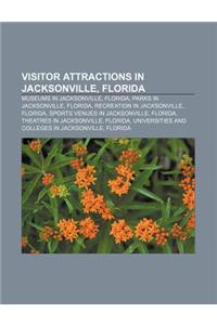 Visitor Attractions in Jacksonville, Florida: Museums in Jacksonville, Florida, Parks in Jacksonville, Florida, Recreation in Jacksonville
