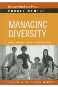 Managing Diversity: Expert Solutions to Everyday Challenges