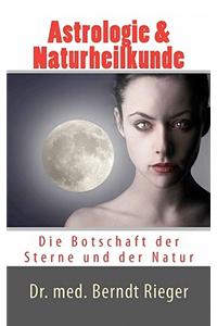 Astrologie & Naturheilkunde