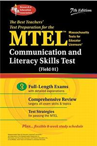MTEL Communication and Literacy Skills Test: (Field 01)