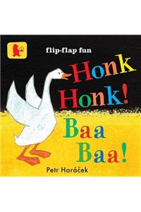 Honk, Honk! Baa, Baa!
