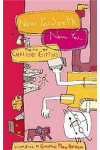 Now You See Me, Now You....