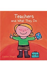 Teachers and What They Do