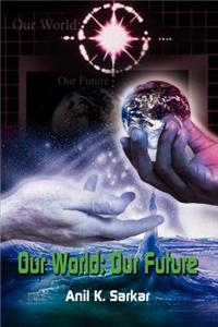 Our World
