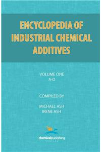 Encyclopedia of Industrial Additives, Volume 1