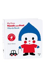 My First Touch-And-Feel Words Book