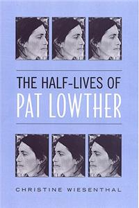 The Half-Lives of Pat Lowther