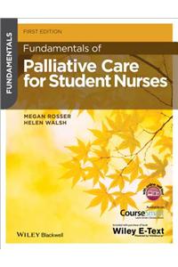 Fundamentals of Palliative Care for Student Nurses