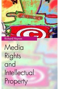 Media Rights and Intellectual Property