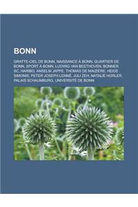Bonn: Gratte-Ciel de Bonn, Naissance a Bonn, Quartier de Bonn, Sport a Bonn, Ludwig Van Beethoven, Bonner SC, Haribo, Anselm