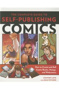 Complete Guide to Self-Publishing Comics