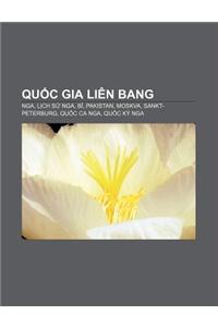 Qu C Gia Lien Bang: Nga, L Ch S Nga, B, Pakistan, Moskva, Sankt-Peterburg, Qu C CA Nga, Qu C K Nga
