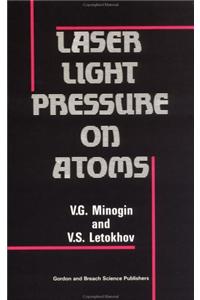 Laser Light Pressure on Atoms