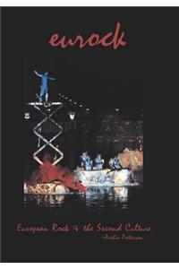European Rock & the Second Culture: Eurock