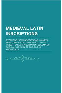 Medieval Latin Inscriptions