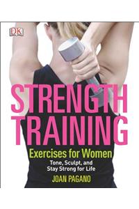 Strength Training: Exercises for Women